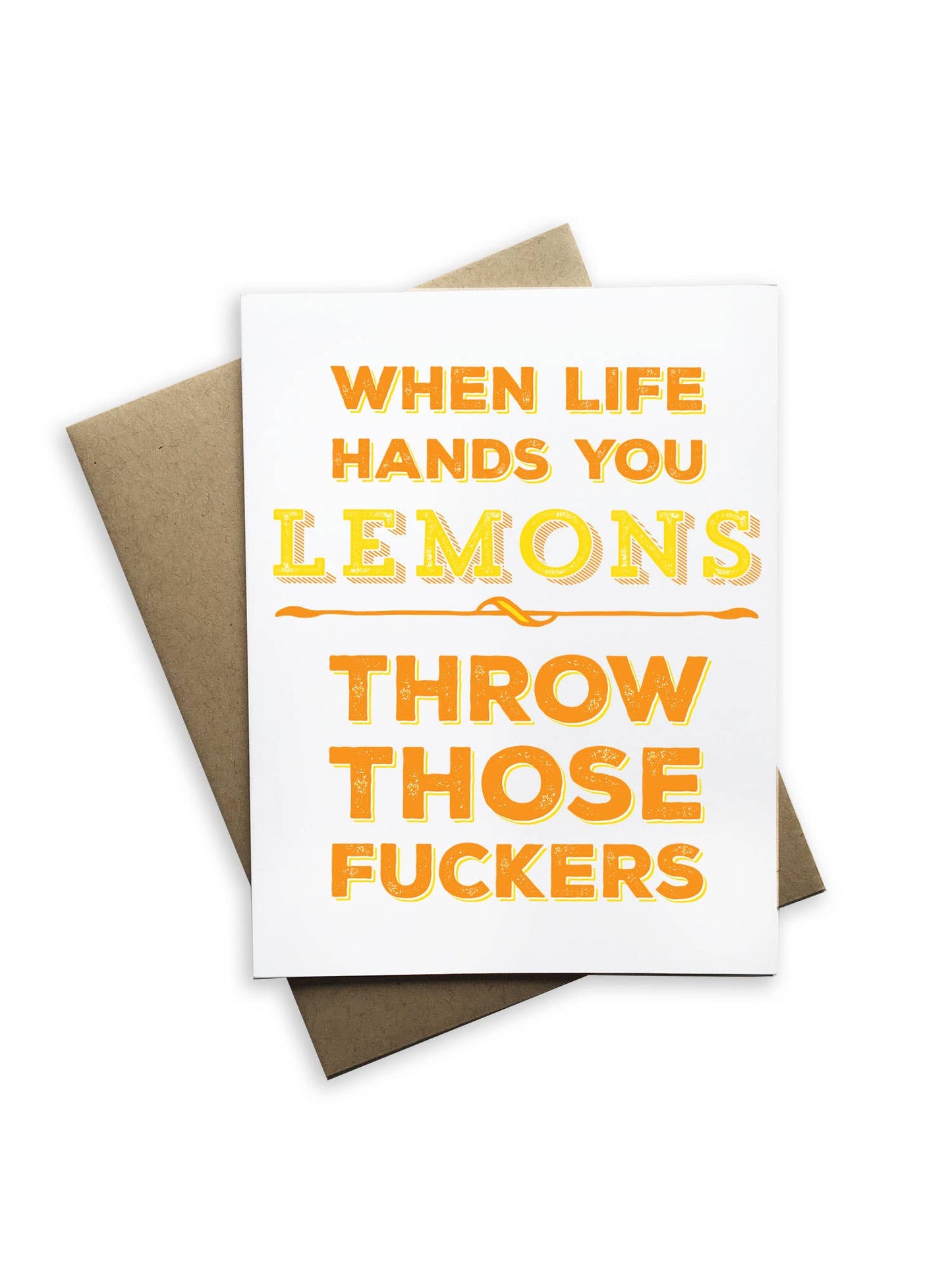 When Life Hands You Lemons, Greeting Card