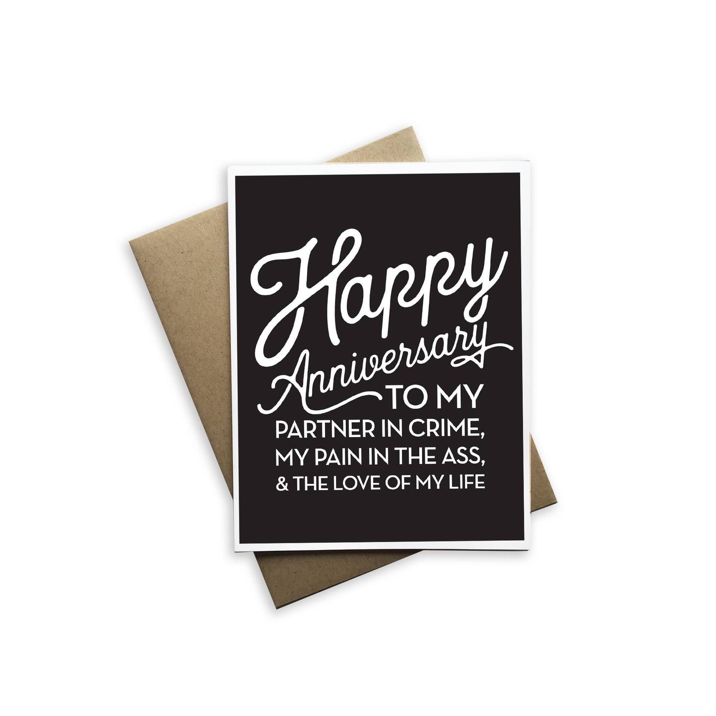 Happy Anniversary To My Partner In Crime Card