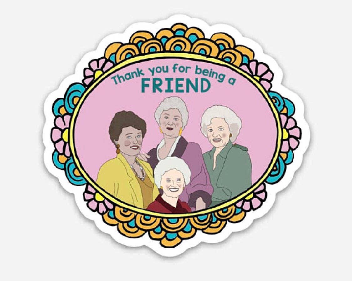 Golden Girls Vinyl Sticker