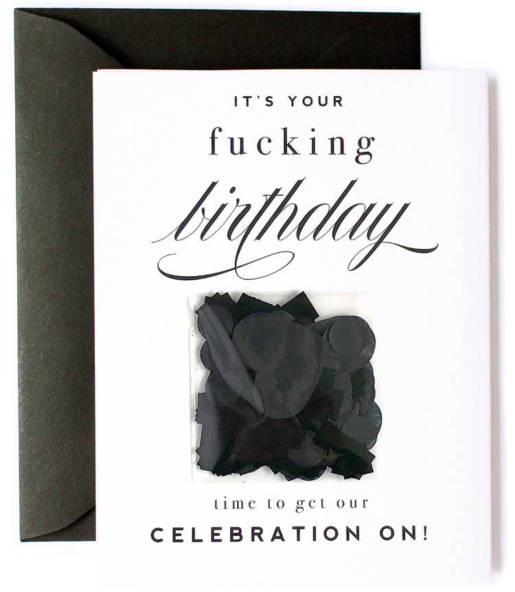 It's Your F-ing Birthday, Funny Black Confetti Greeting Card