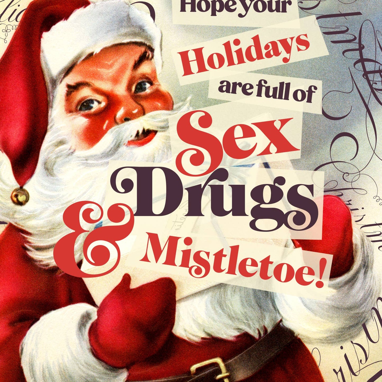 SEX+DRUGS Christmas card