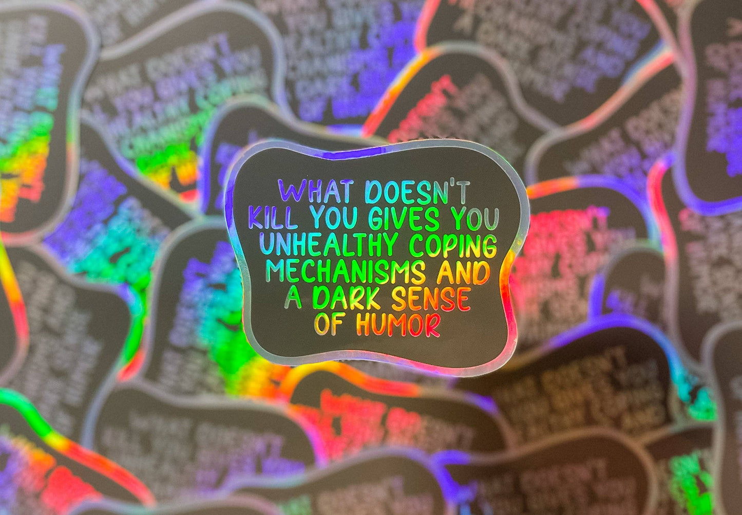 What doesn't kill you... Sticker - funny relatable sticker