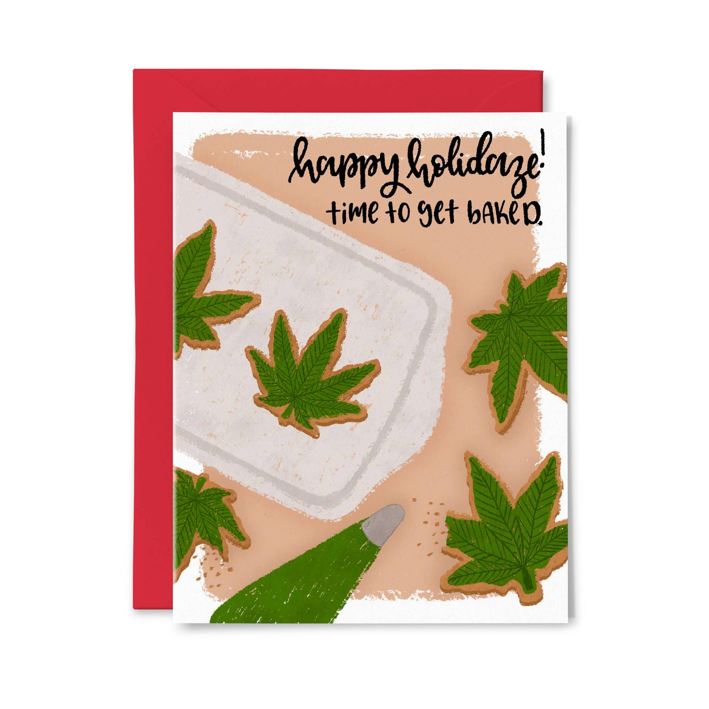 Happy Holidaze Weed - Funny Holiday Card