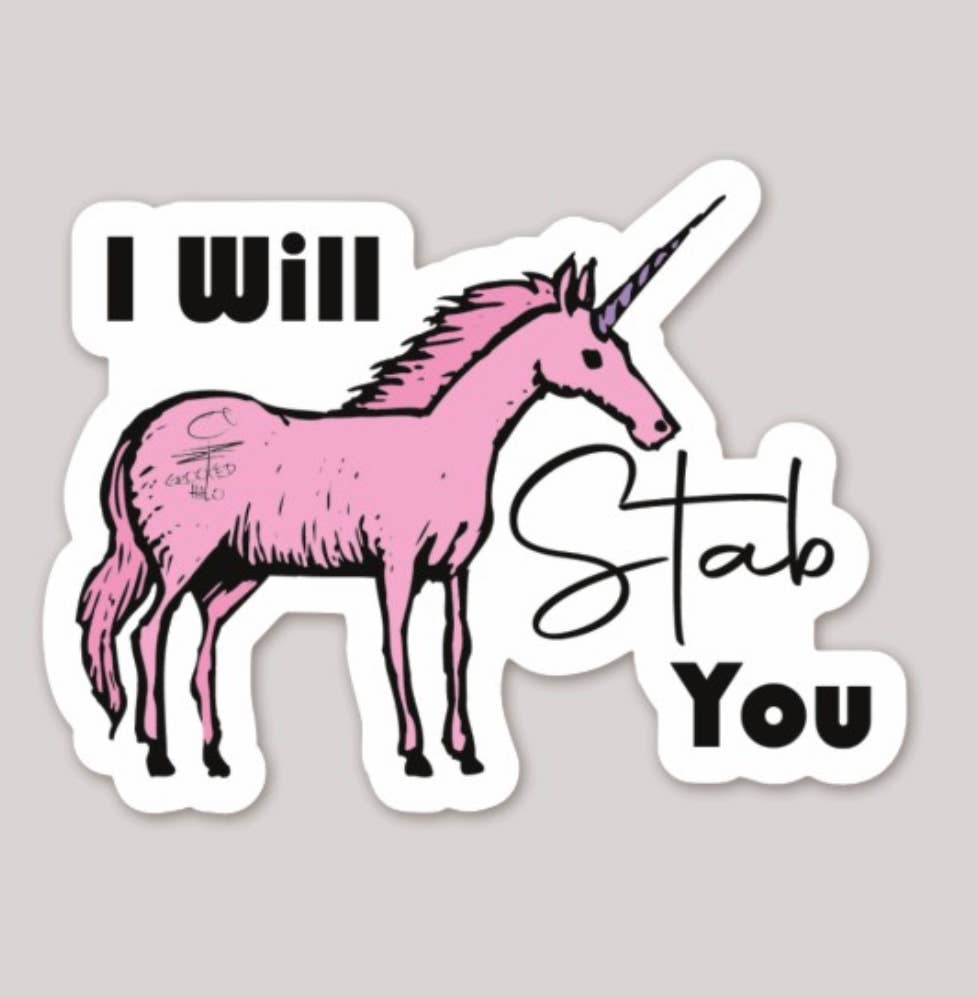 I will Stab You Sticker