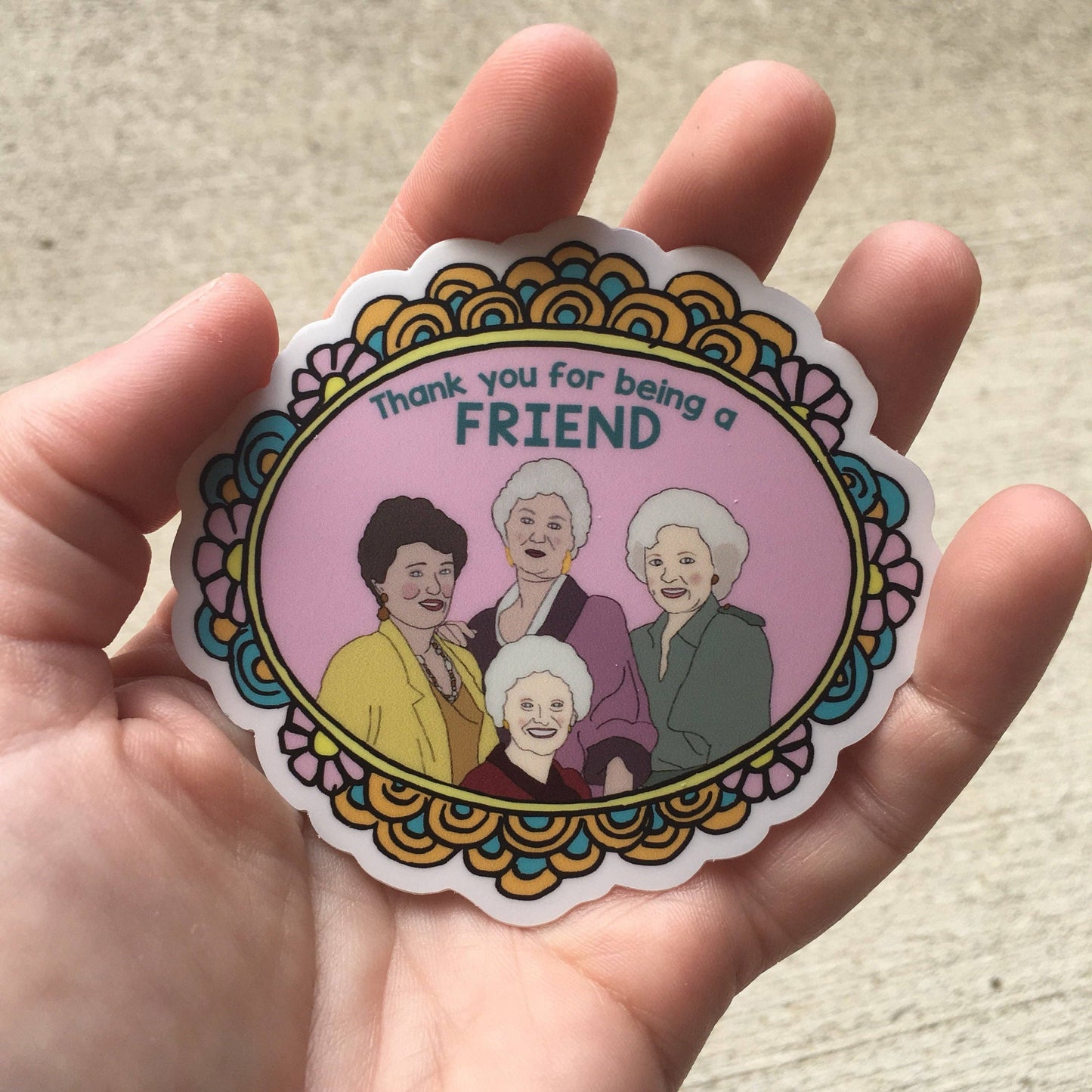 Golden Girls Vinyl Sticker