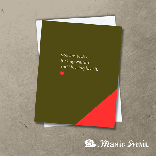 Weirdo Love Card