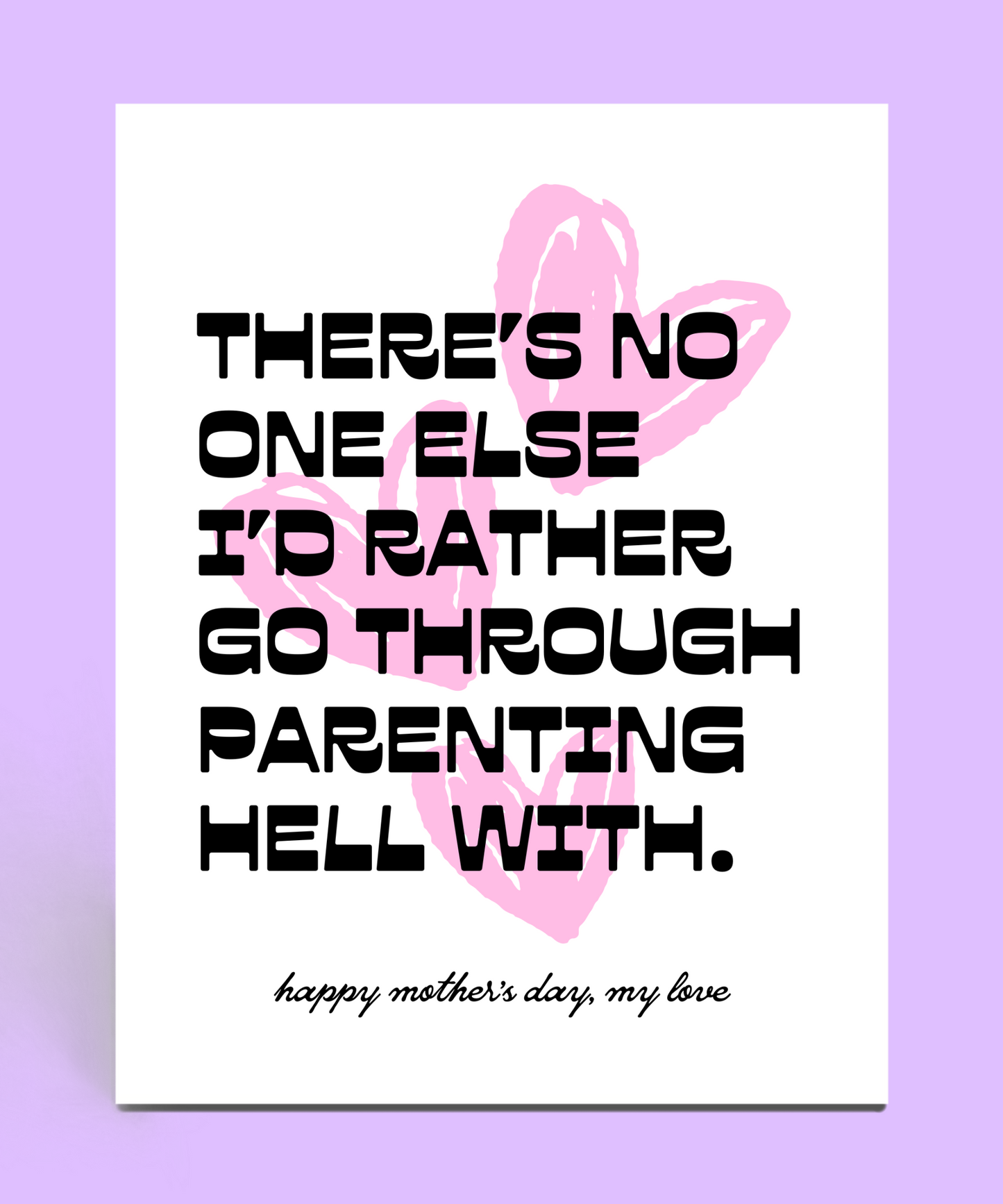 Parenting Hell Mother's Day Card