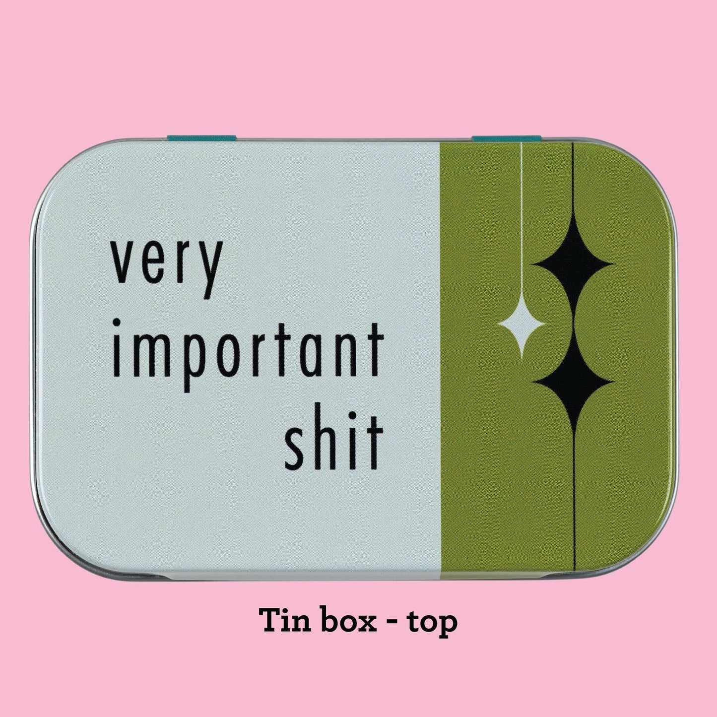 Very Important Shit stash tin
