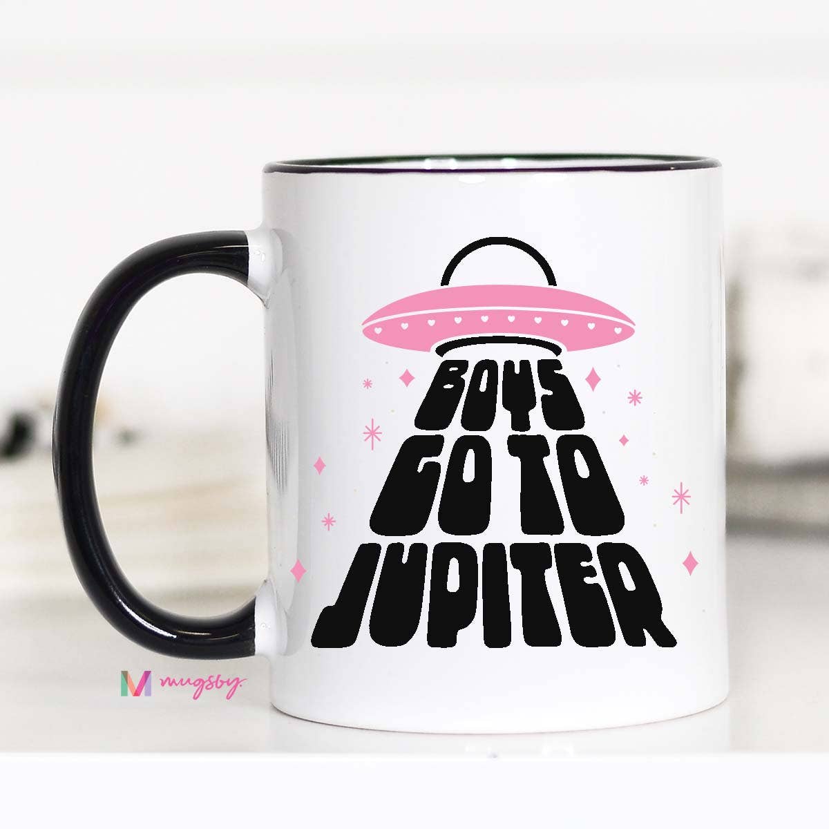 Boys Go to Jupiter Funny Coffee Mug, Valentine's Day Mug