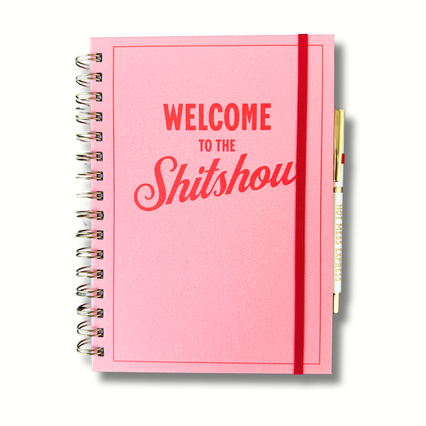 Welcome To The Shit Show Journal