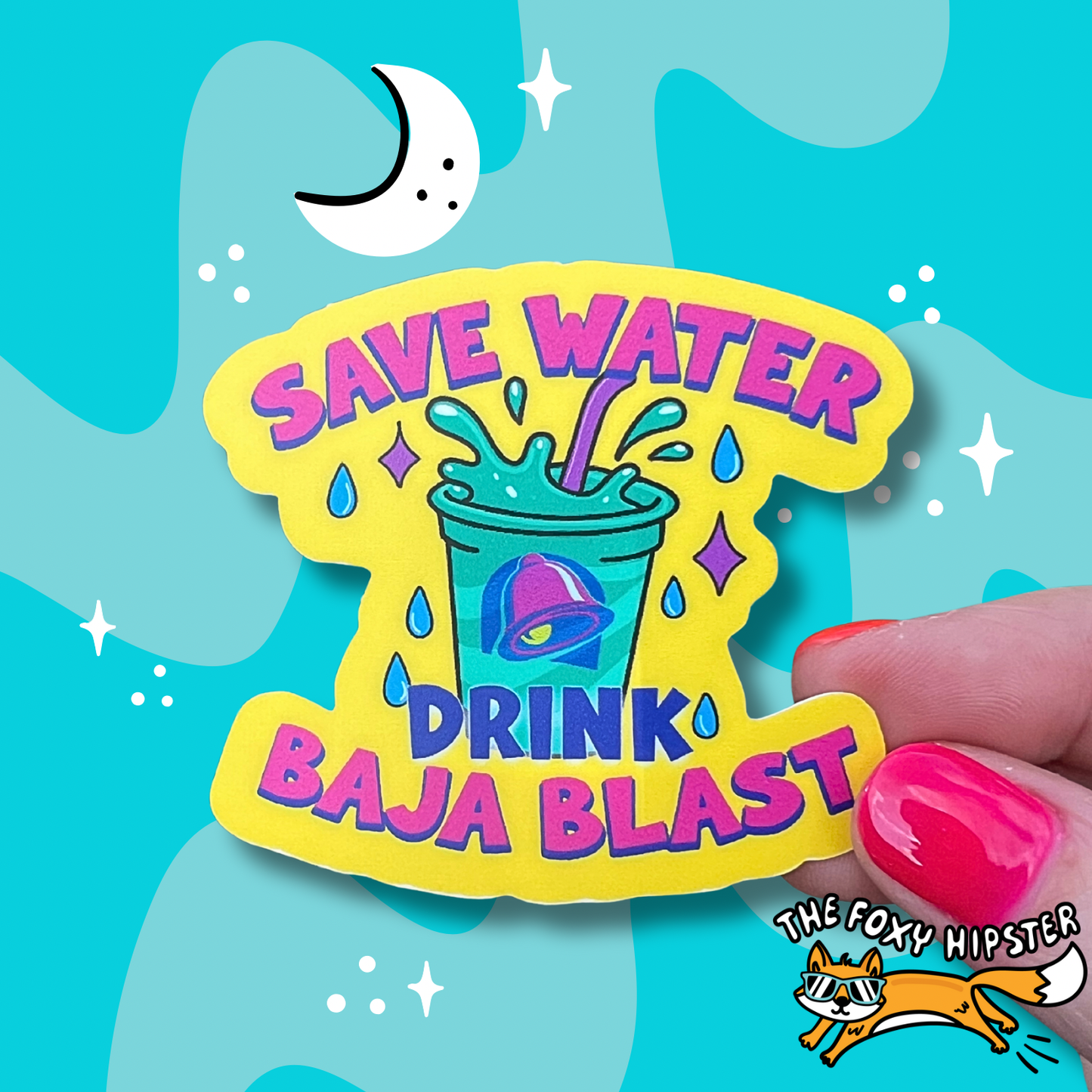 Save Water Drink Baja Blast Funny Vinyl Sticker