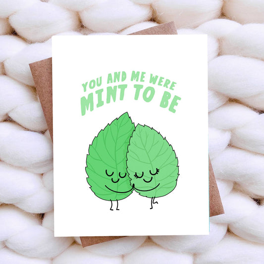 You and Me Mint to Be Valentines Day Card Anniversary Card