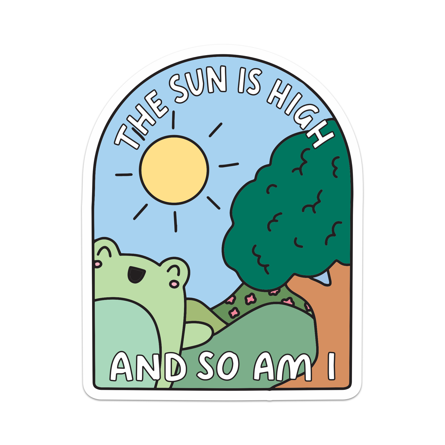 The Sun Is High And So Am I - Stoned Frog Sticker