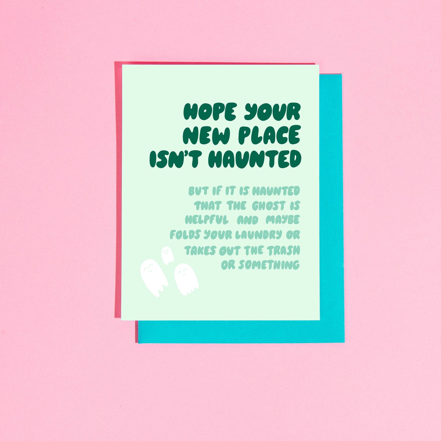 Hope Your New Place Isn't Haunted Card