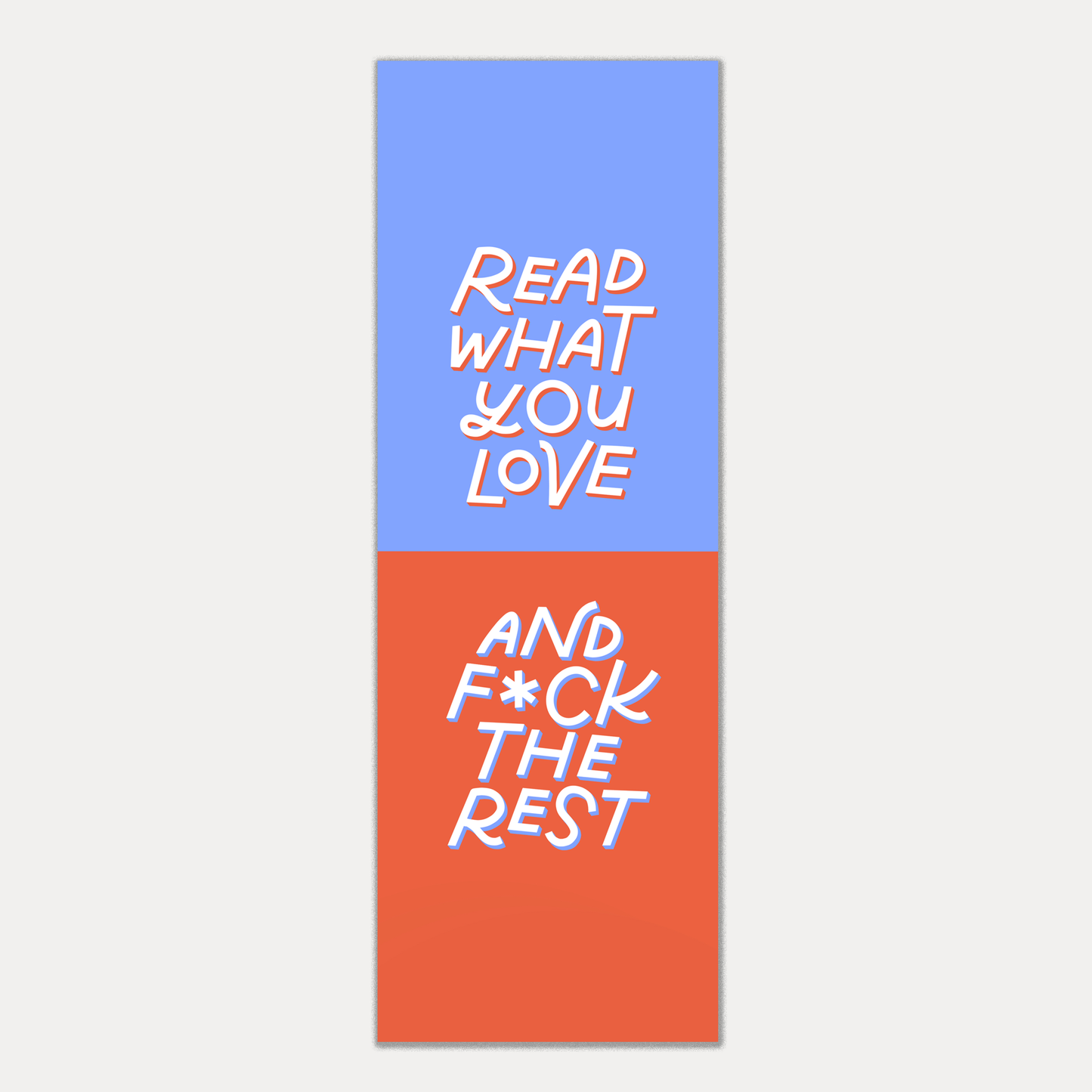 Read What You Love And F*ck The Rest Bookmark | Banned Books