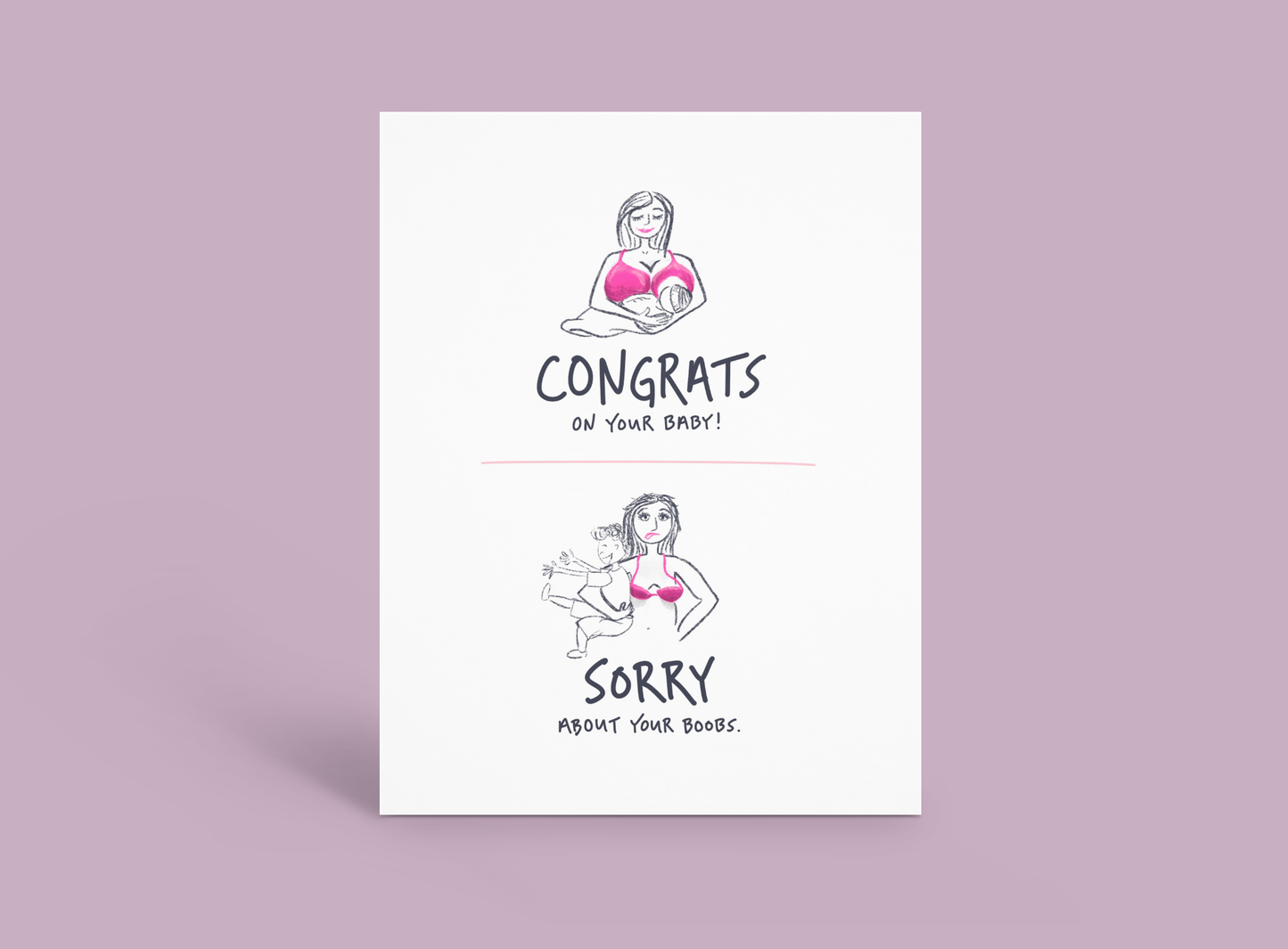 Congrats Baby, Sorry Boobs