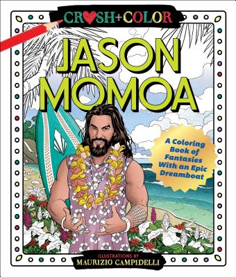Jason Momoa Coloring Book