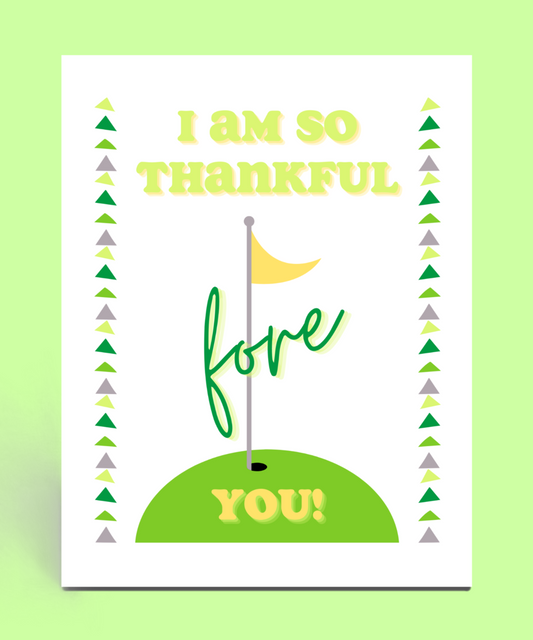 Thankful Fore You Card