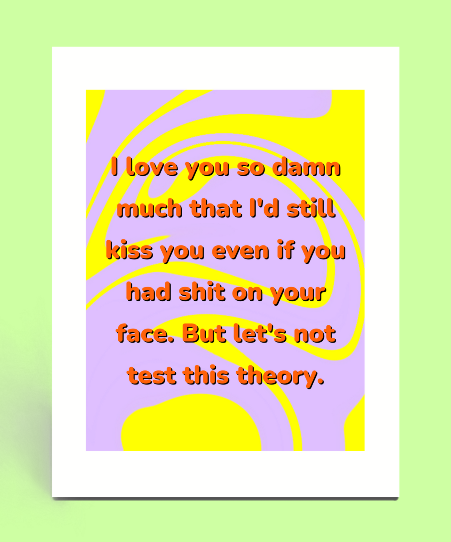 Love You So Damn Much