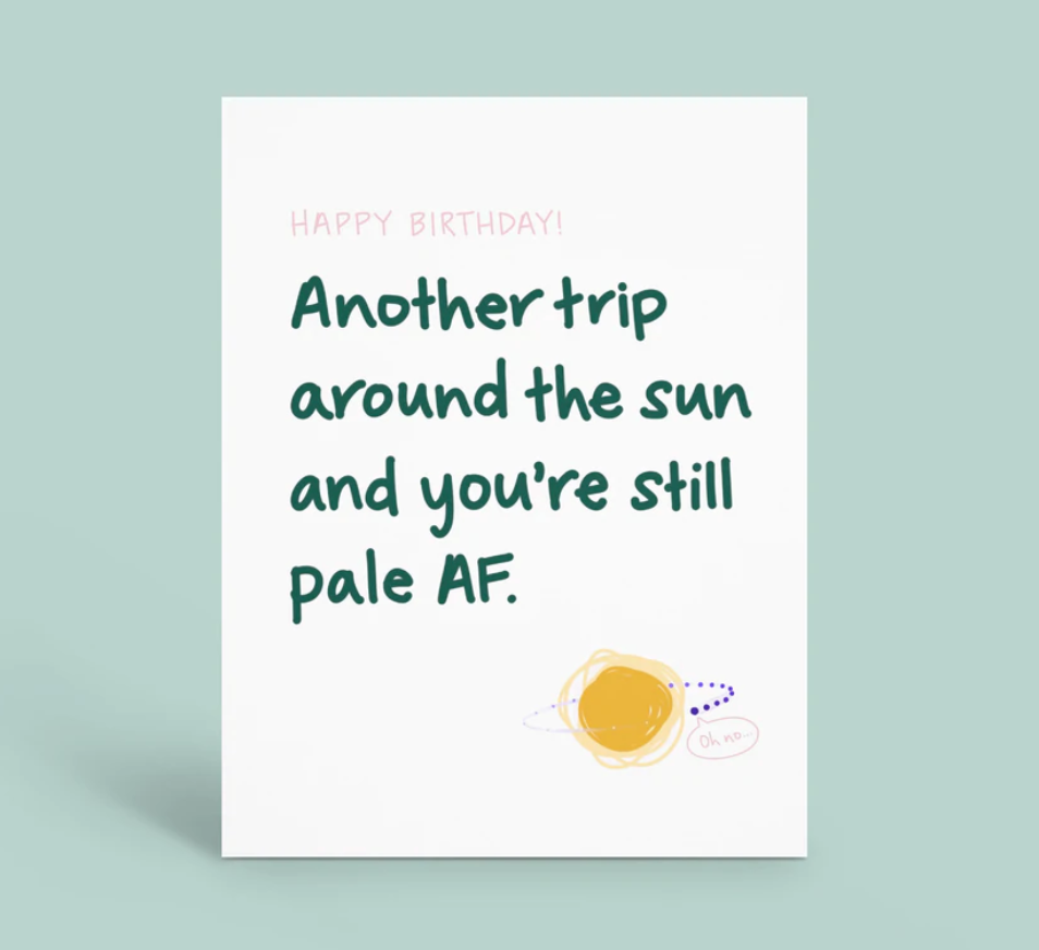 Another Trip Around the Sun Birthday Card