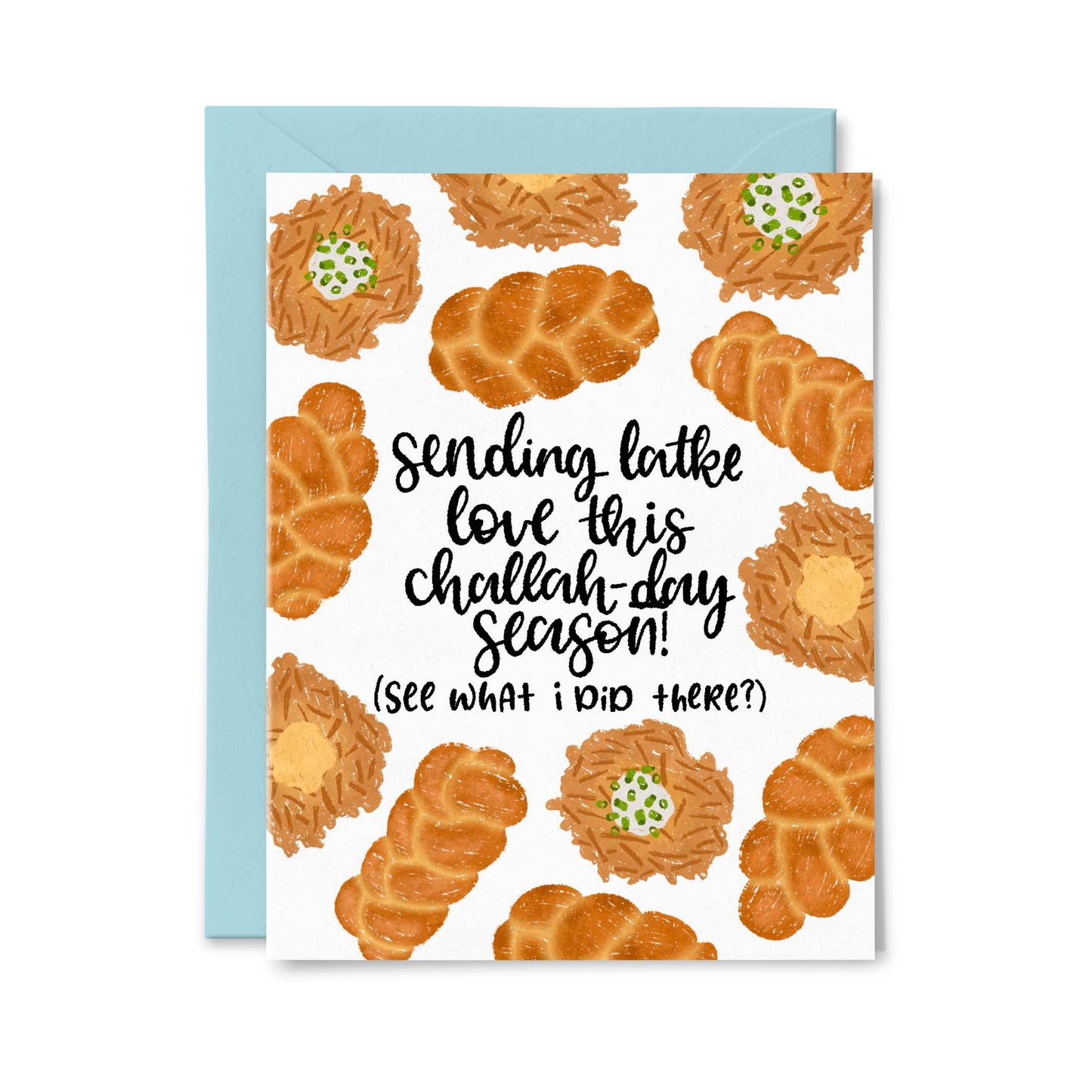 Challah-Days and Latke Love