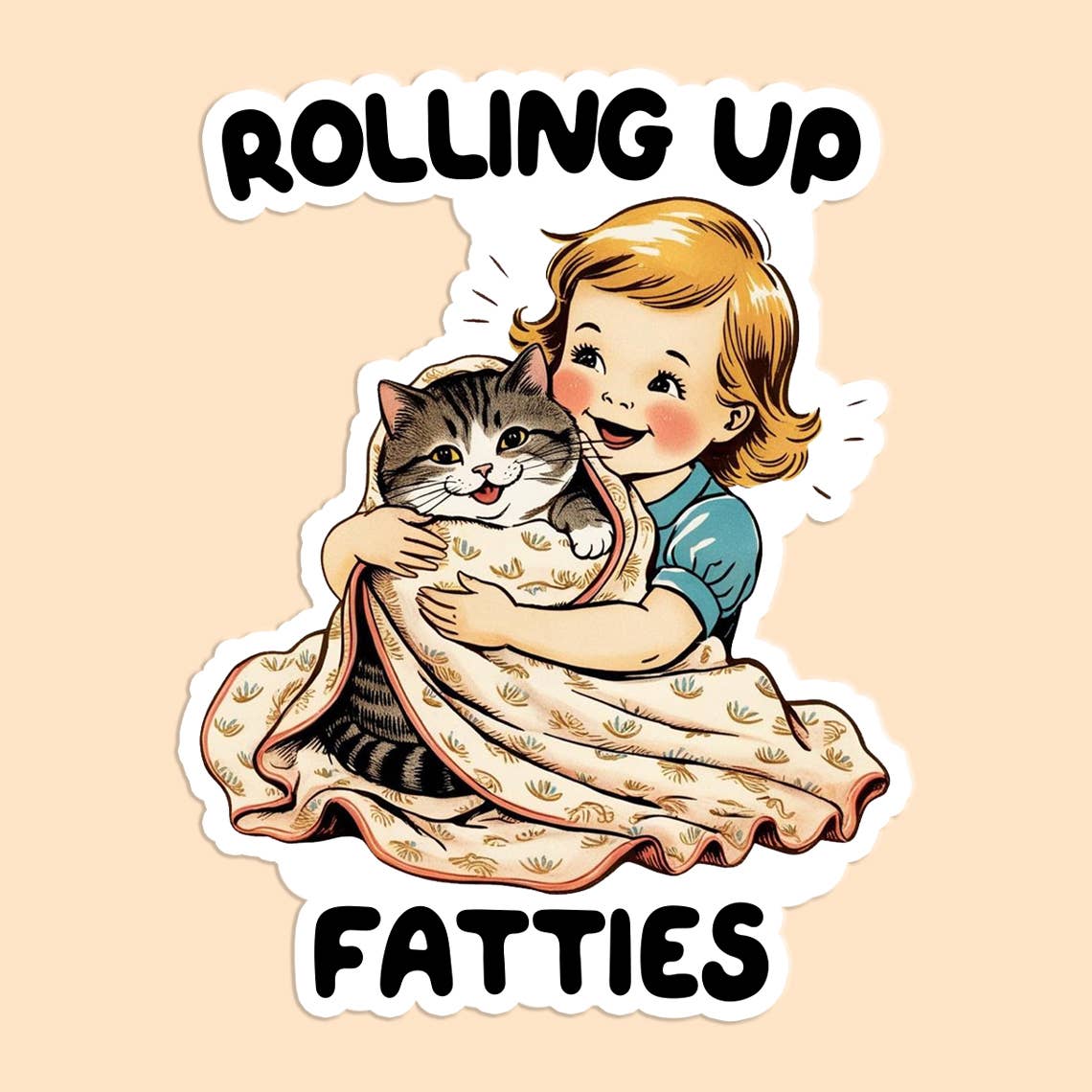 Rolling Up Fatties Sticker Decal