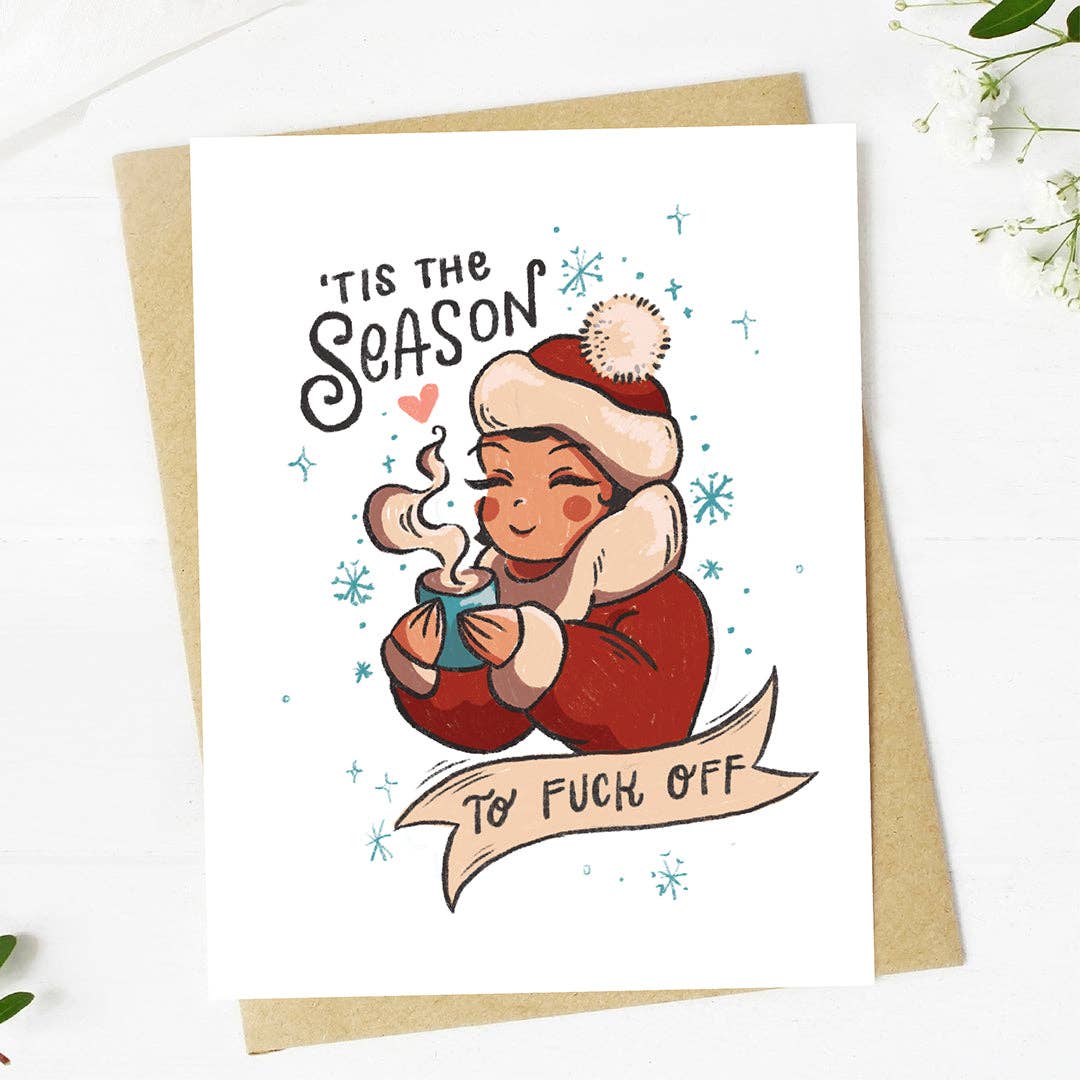 T'is the season... to fuck off Christmas Card