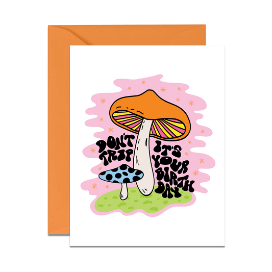 Don't Trip Birthday Card