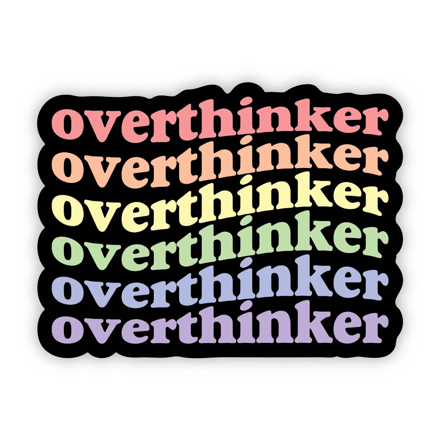 Overthinker Sticker - Funny Sticker