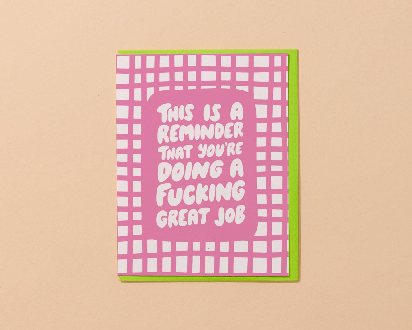 You're Doing a Fucking Great Job Card - Encouragement
