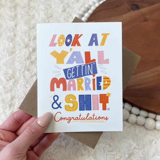 Look At Y'all Getting Married Wedding Card