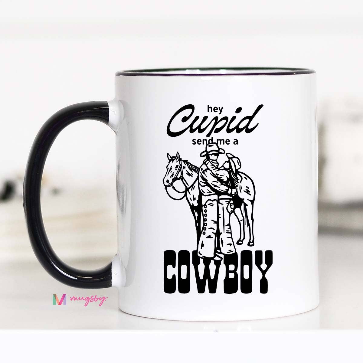 Hey Cupid Funny Coffee Mug, Valentine's Mug, Cowboy