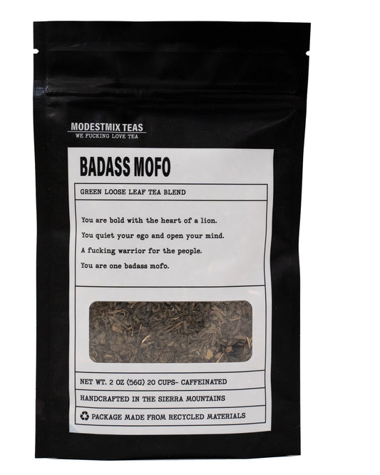 Badass Mofo: Loose Leaf Tea