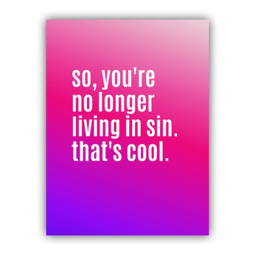So You're No Longer Living in Sin Card