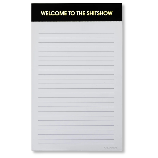 Welcome to the Shitshow - Lined Notepad - Perforated Sheets - Black