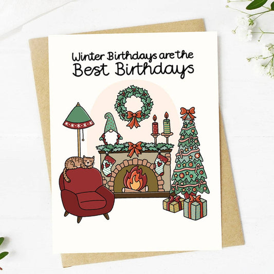 Winter birthdays are the best birthdays Cozy Card