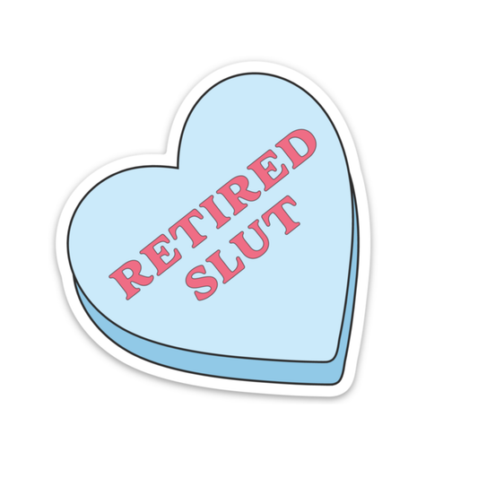 Retired Slut Sticker (funny, funny stickers)