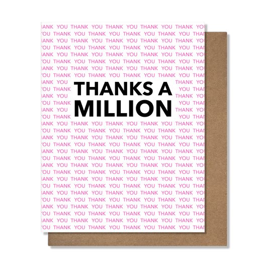 Thanks A Million - Thank You Card