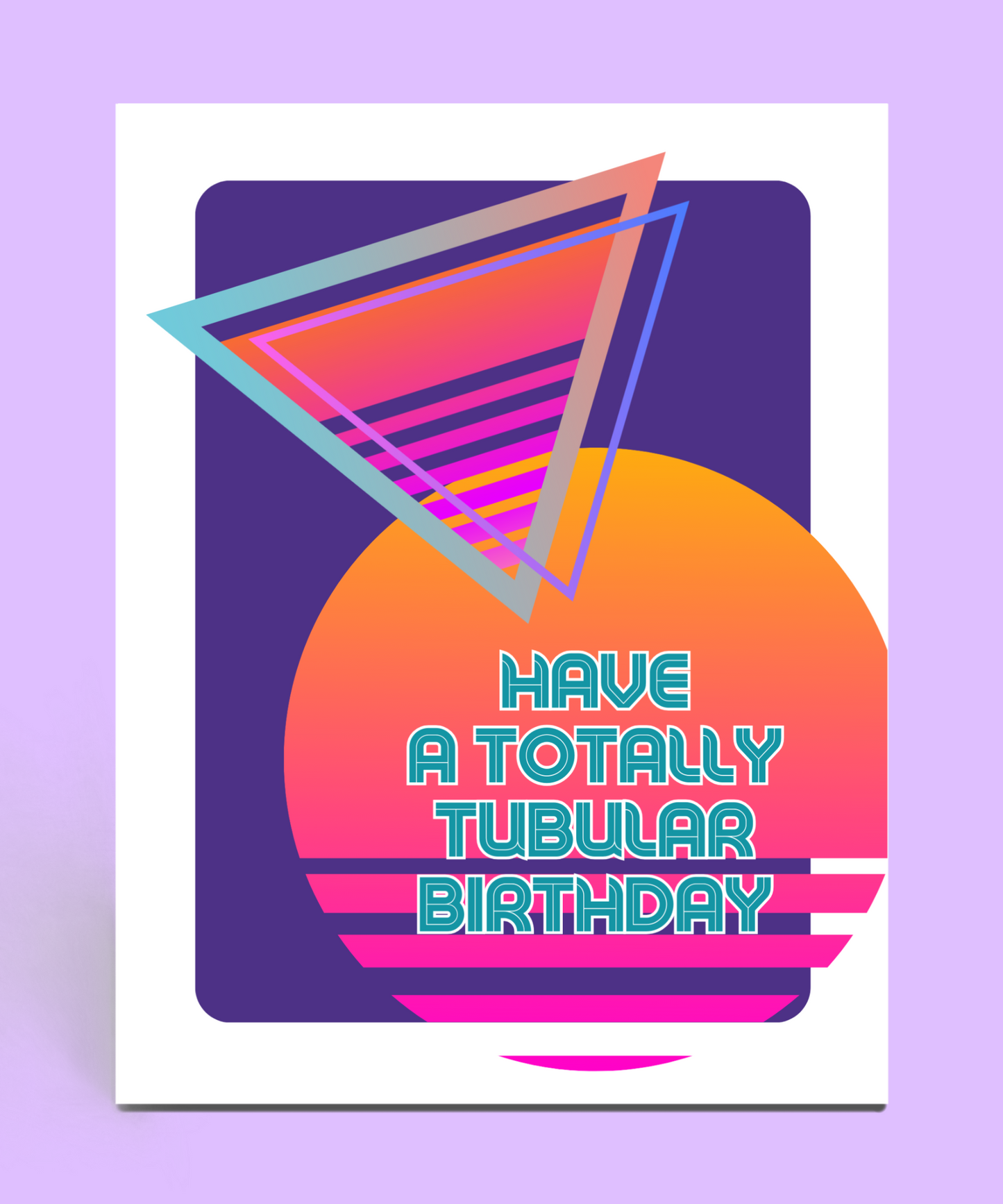 Totally Tubular Birthday Card