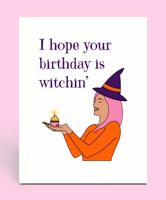 Witchin' Birthday Card