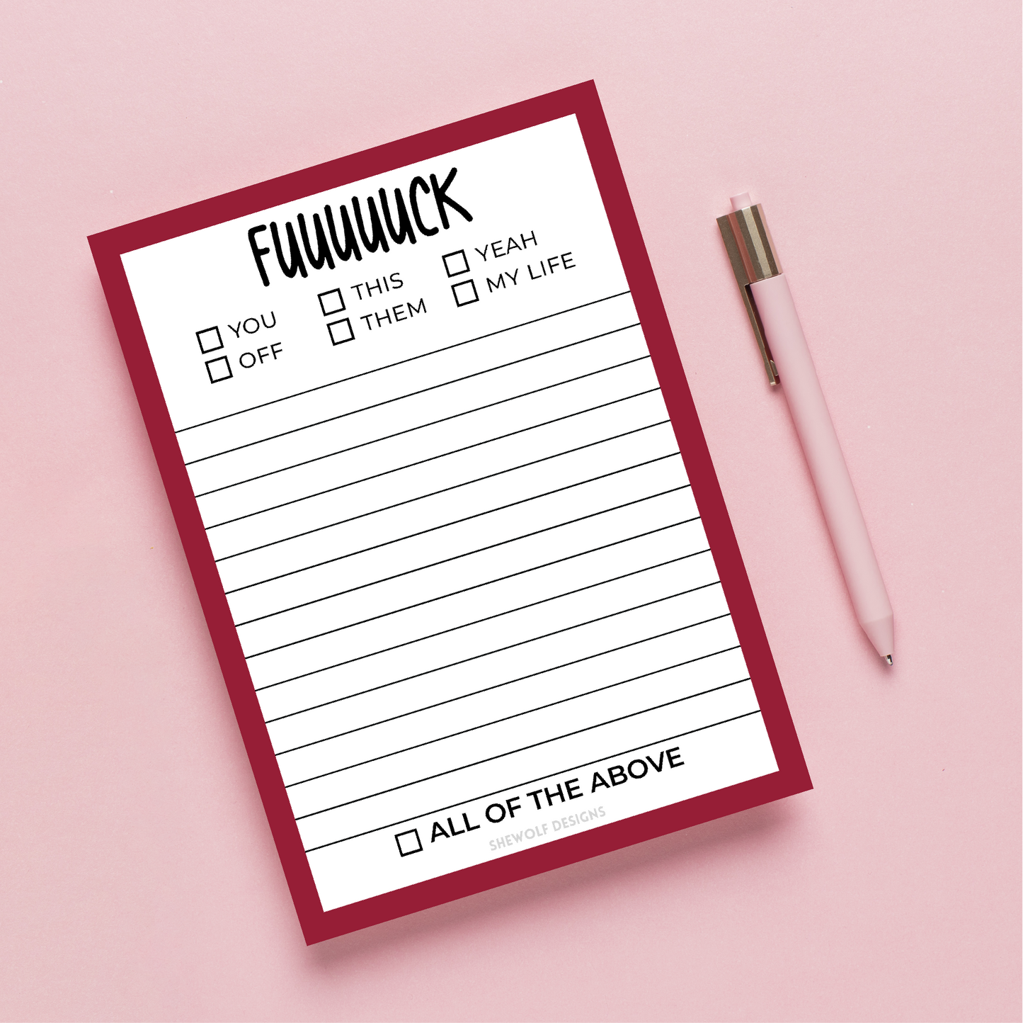 Funny Valentine's Notepad | Fuck Everything Sweary Gift