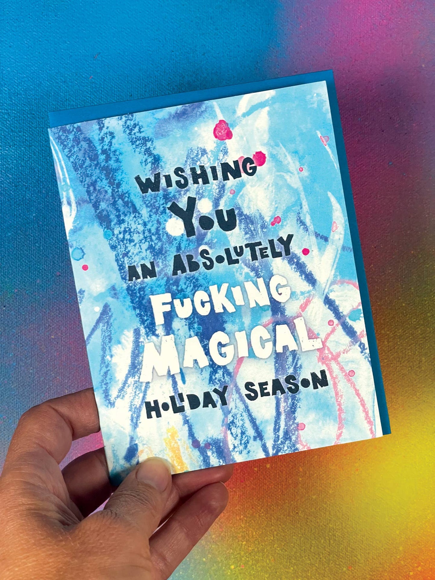 Wishing you a Fucking Magical Holiday Season Greeting Card