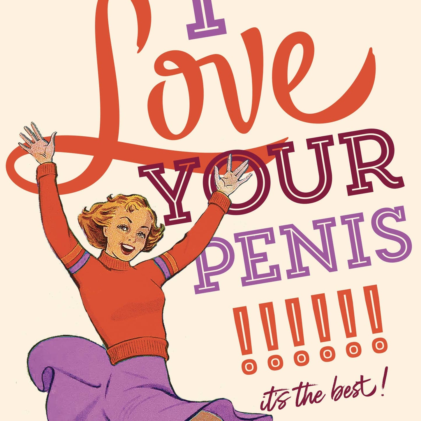 Love Your Penis Card