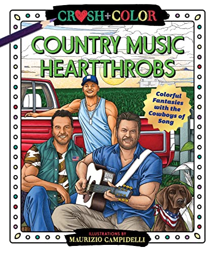 Country Music Heartthrobs Coloring Book by Maurizio Campidelli