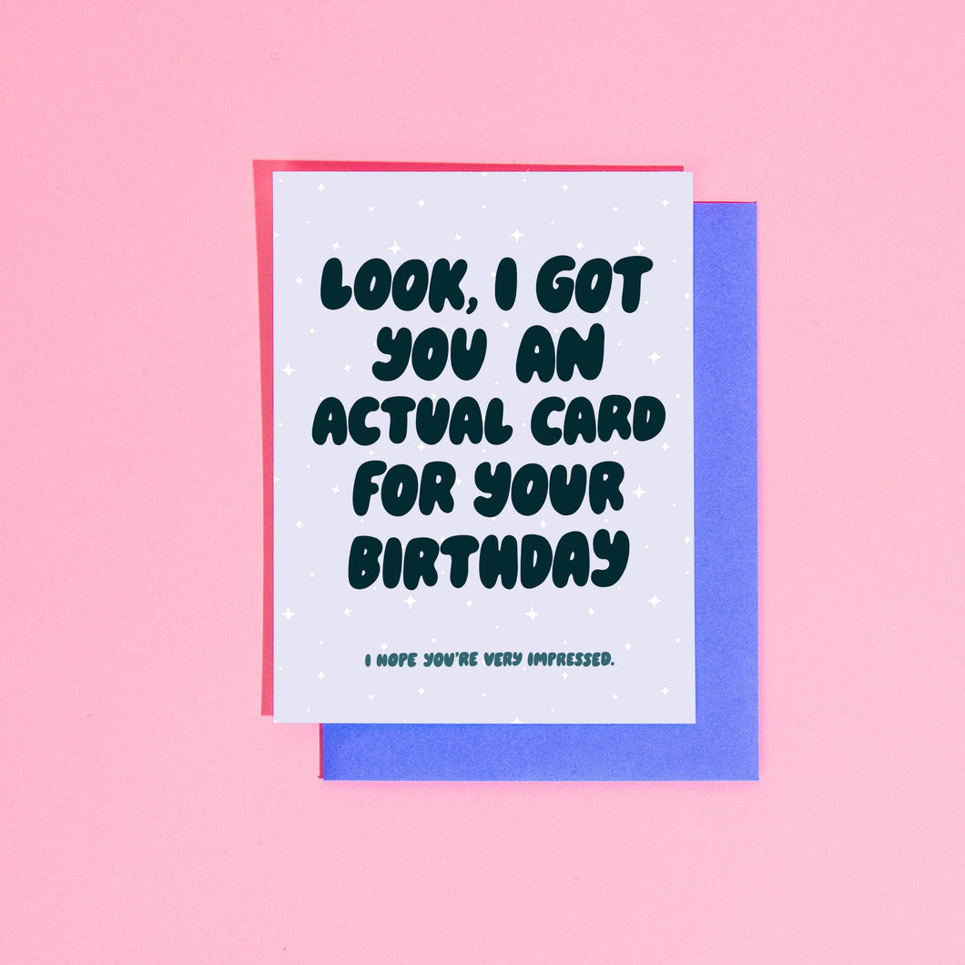 Actual Card for Your Birthday ...