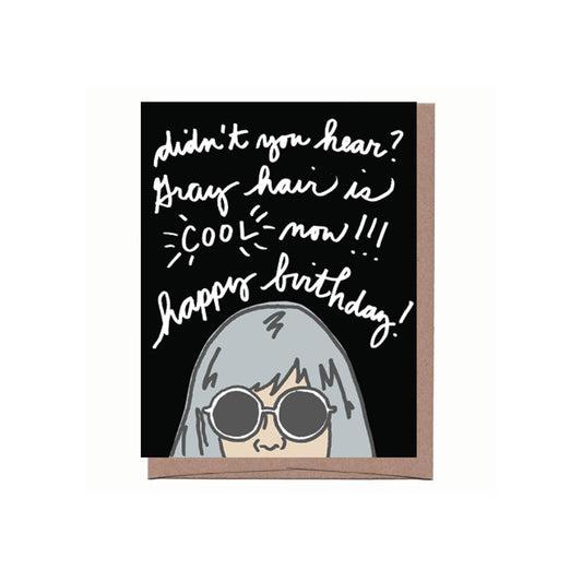 Gray Hair Birthday Card