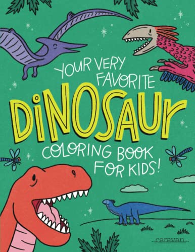 Your Very Favorite Dinosaur Coloring Book