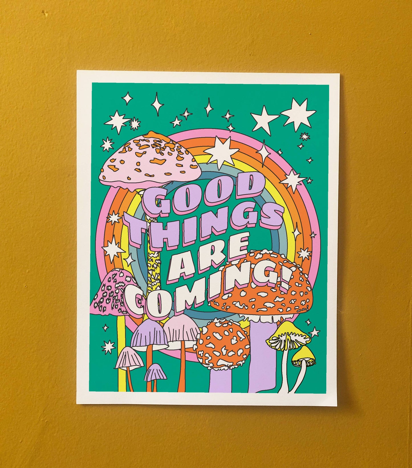 11" x 14" Good Things Are Coming