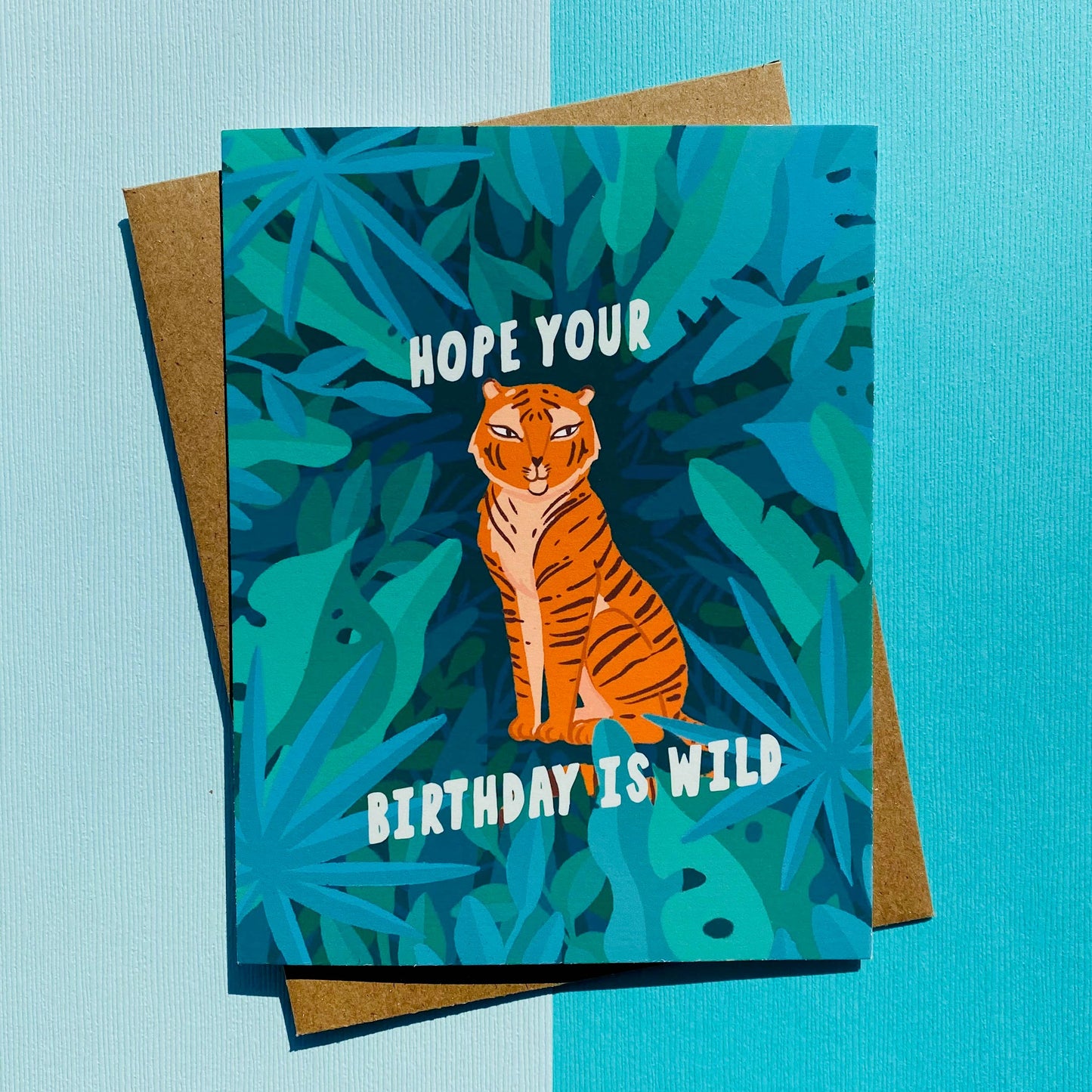 Hope Your Birthday is Wild Tiger Card