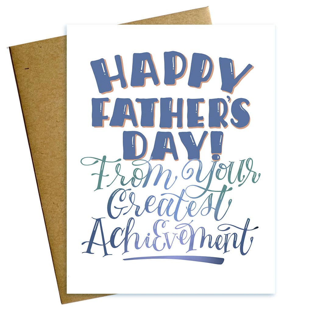 Father's Day from Your Greatest Accomplishment Card